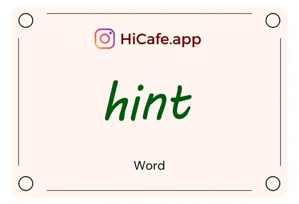 Meaning and usage of hint word