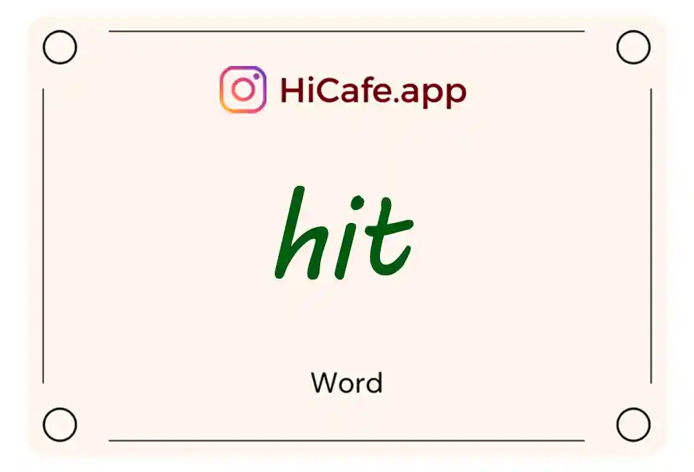 Meaning and usage of hit word