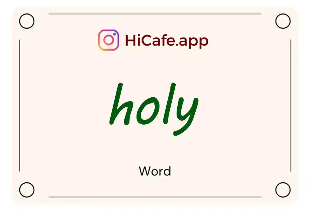 Meaning and usage of holy word