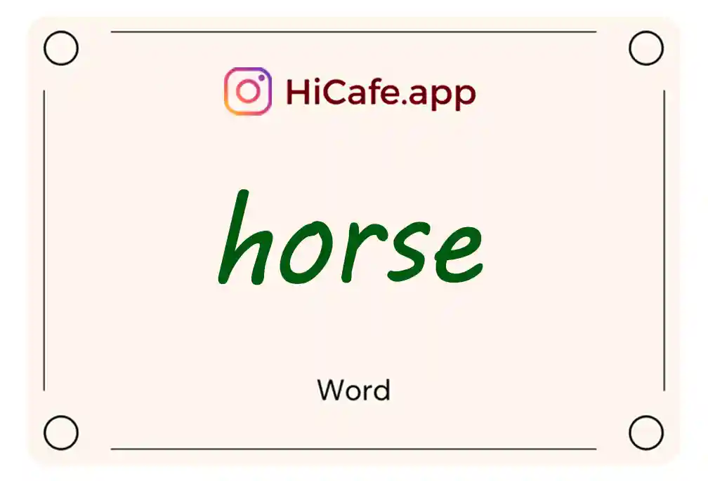 Meaning and usage of horse word