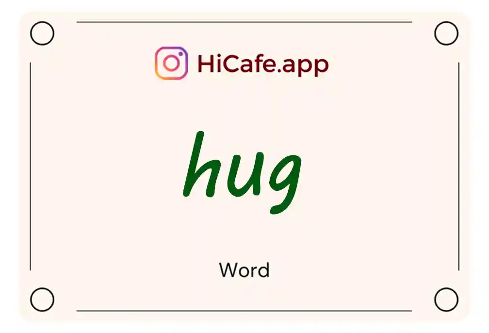 Meaning and usage of hug word