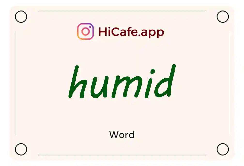 Meaning and usage of humid word