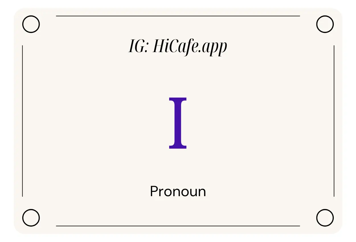 English Pronoun I