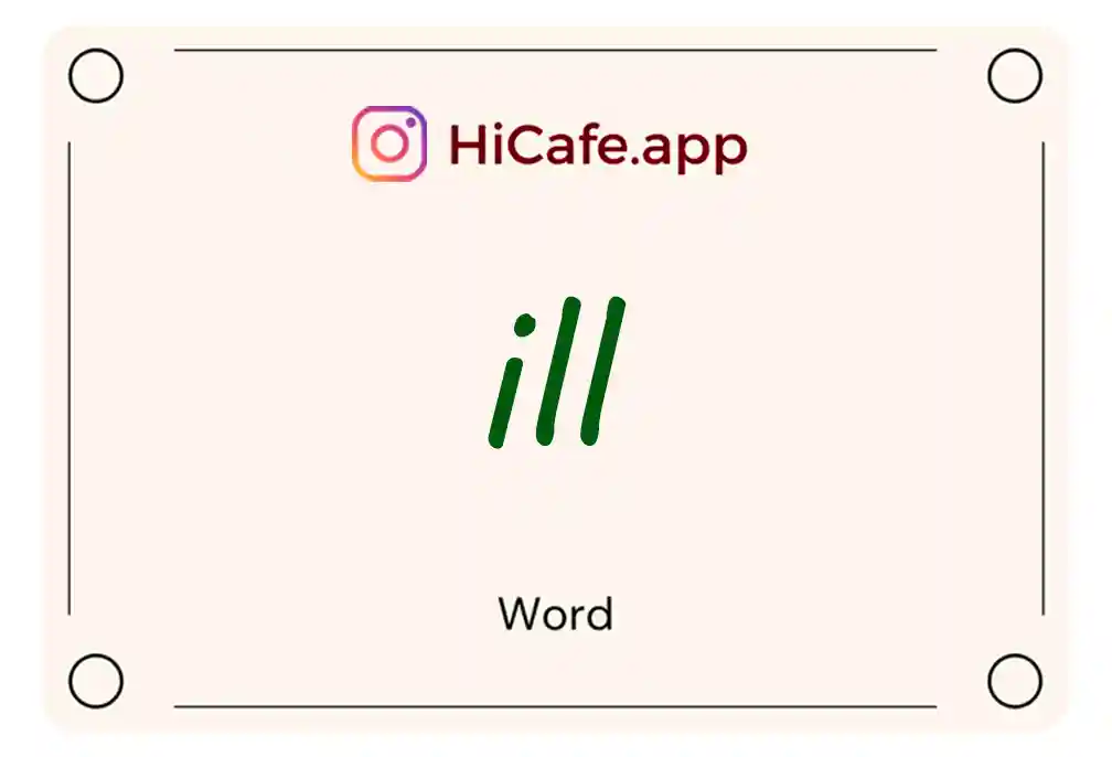 Meaning and usage of ill word