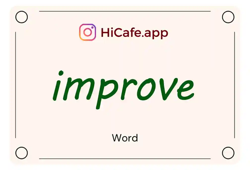 Meaning and usage of improve word