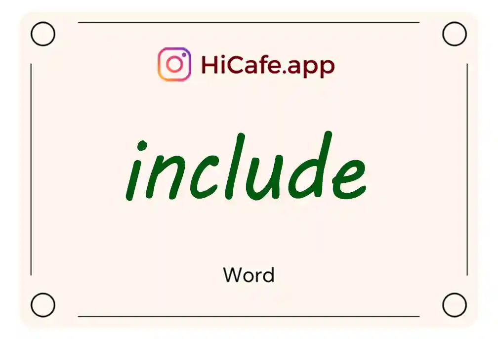 Meaning and usage of include word