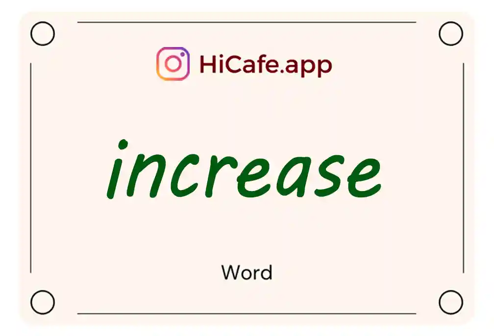 Meaning and usage of increase word