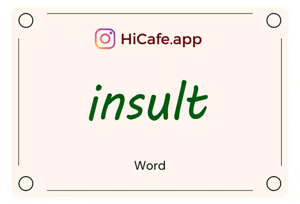 Meaning and usage of insult word