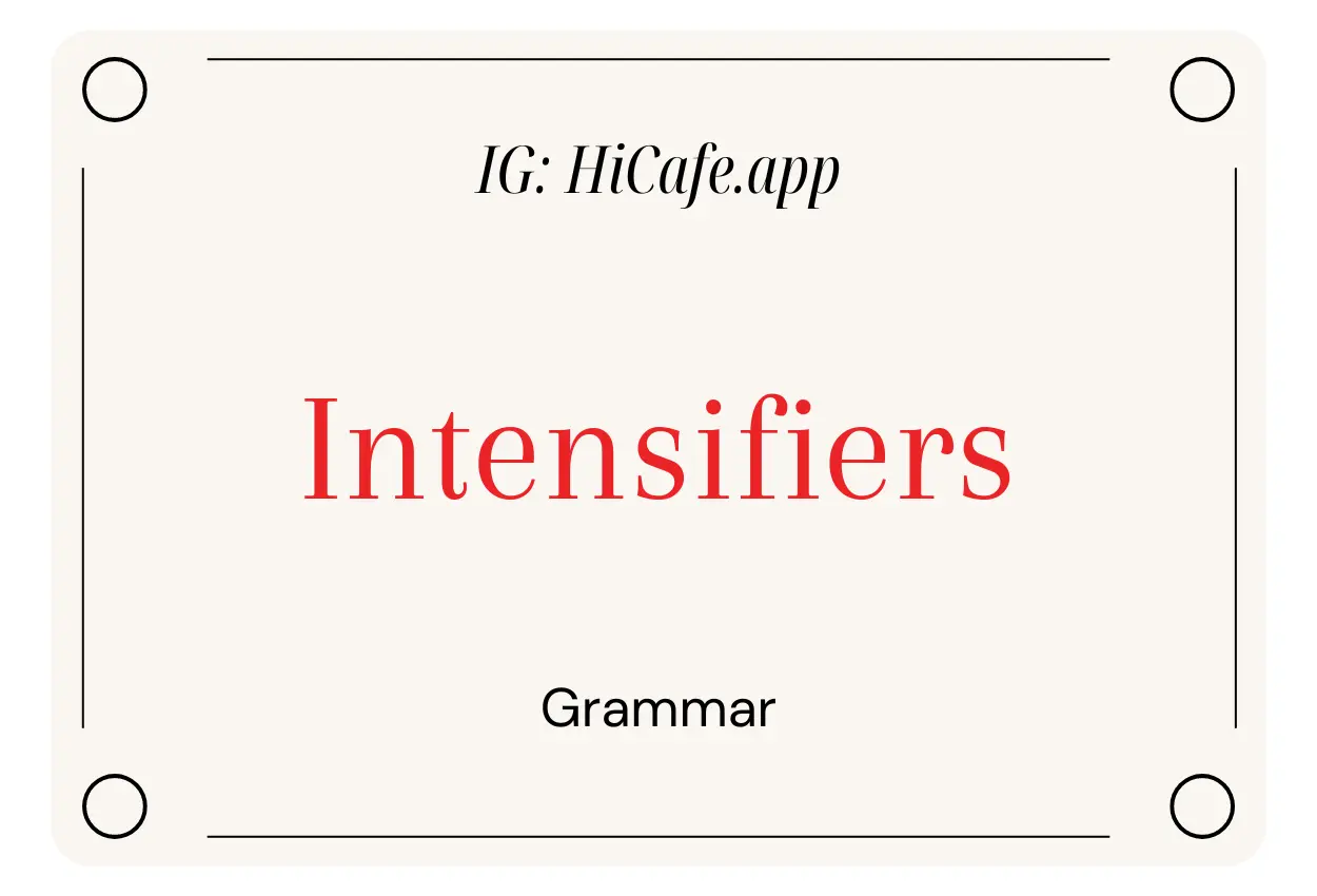 English Grammar Intensifiers