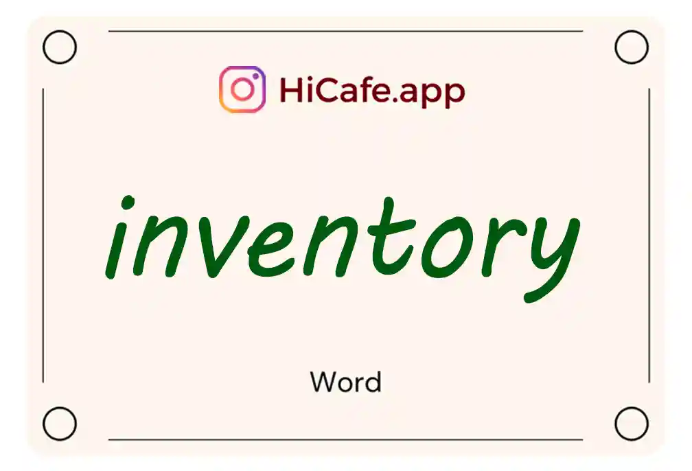 Meaning and usage of inventory word