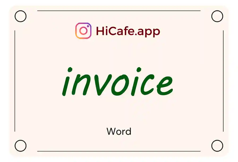 Meaning and usage of invoice word