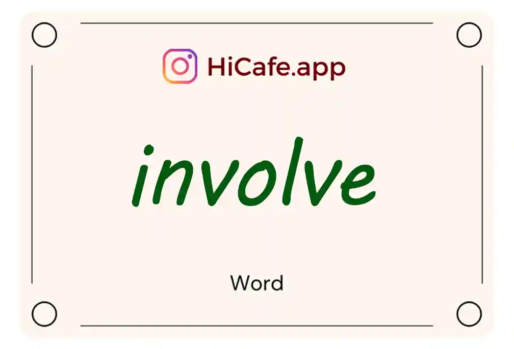 Meaning and usage of involve word