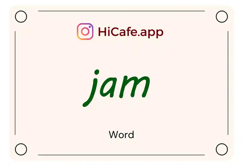 Meaning and usage of jam word