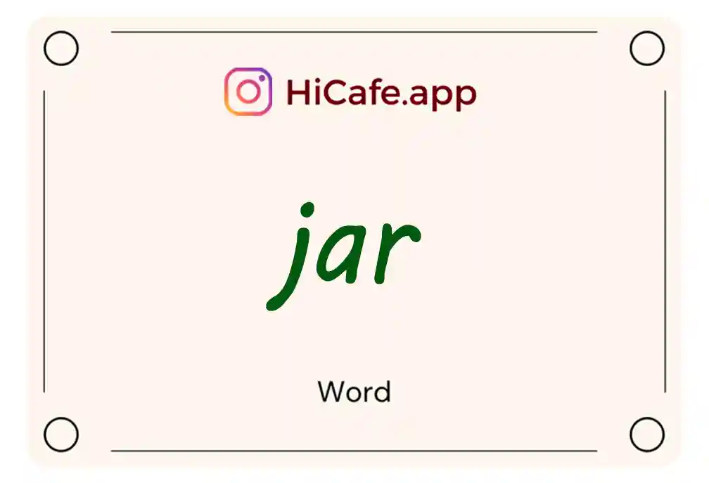 Meaning and usage of jar word