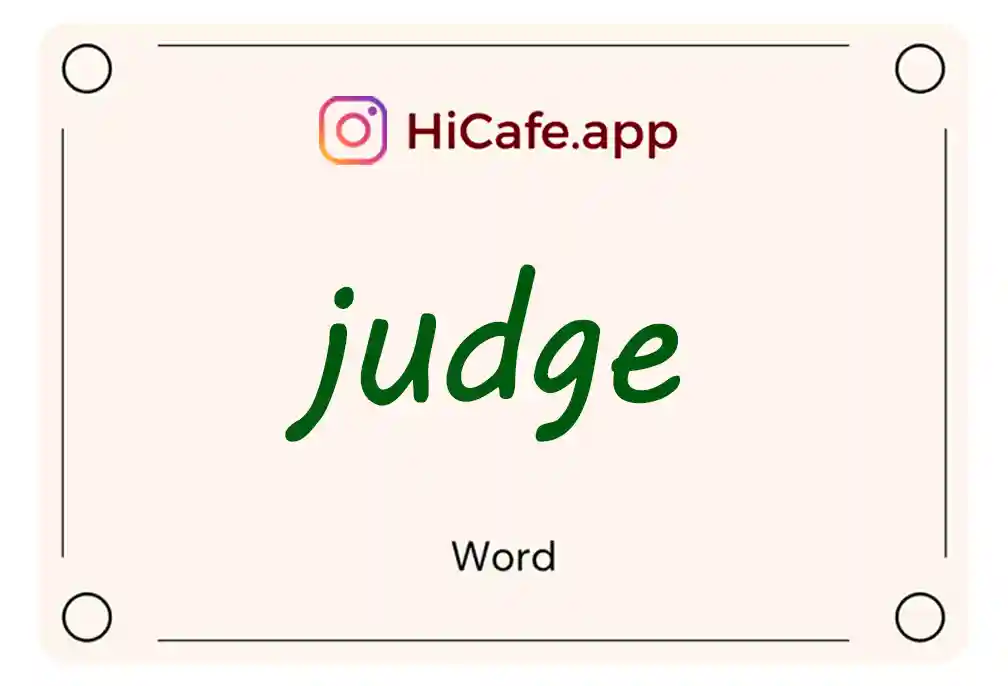 Meaning and usage of judge word