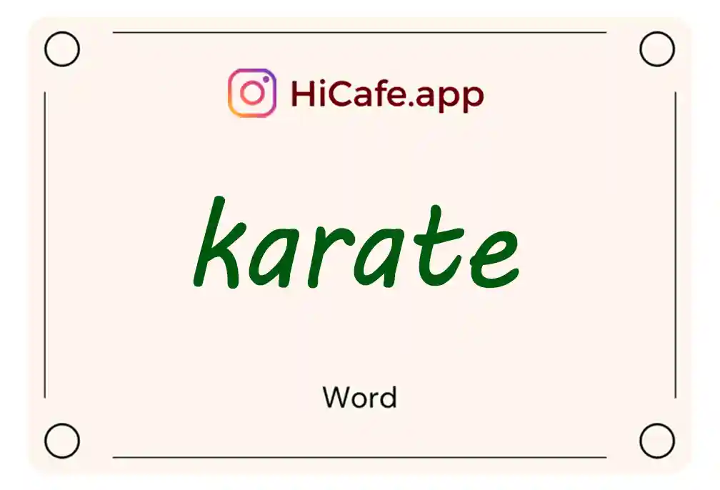 Meaning and usage of karate word