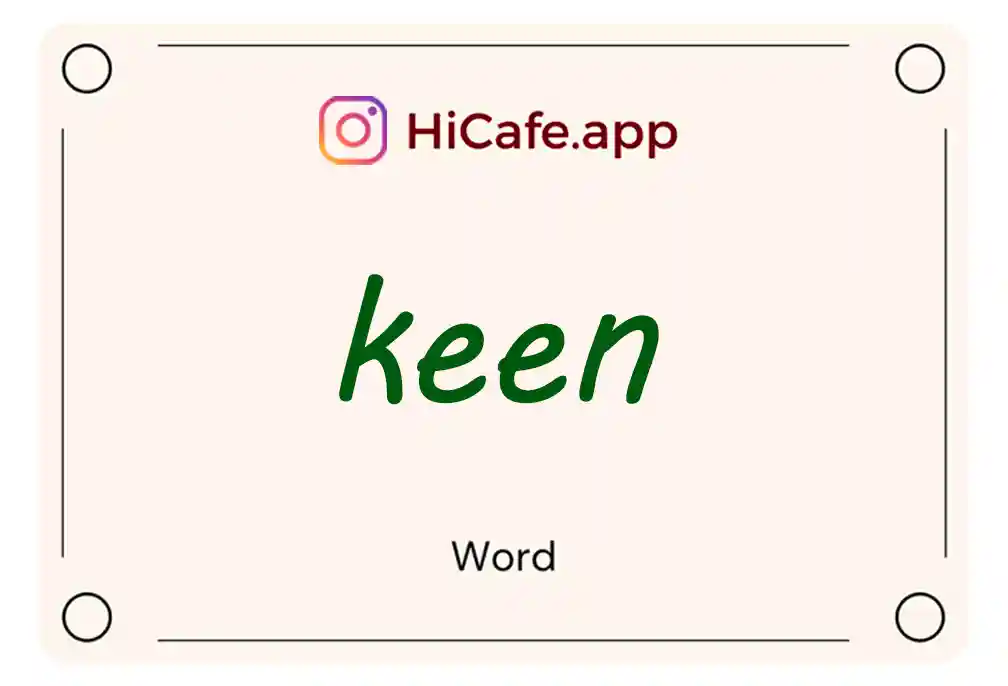 Meaning and usage of keen word