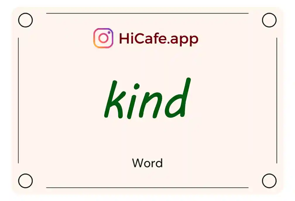 Meaning and usage of kind word