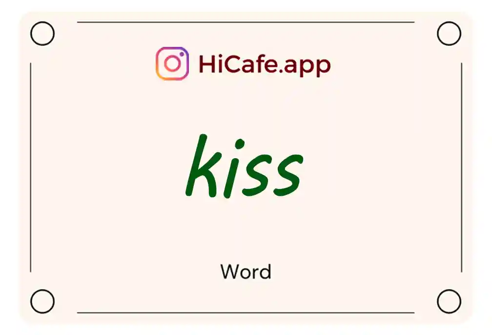 Meaning and usage of kiss word