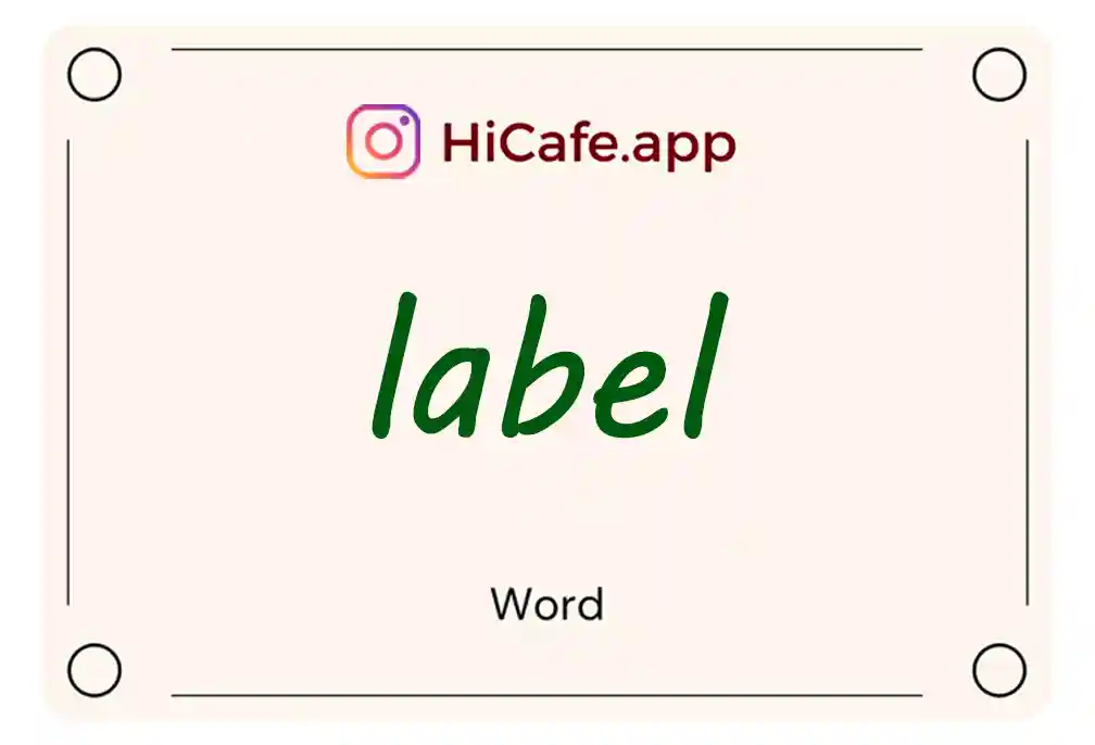 Meaning and usage of label word