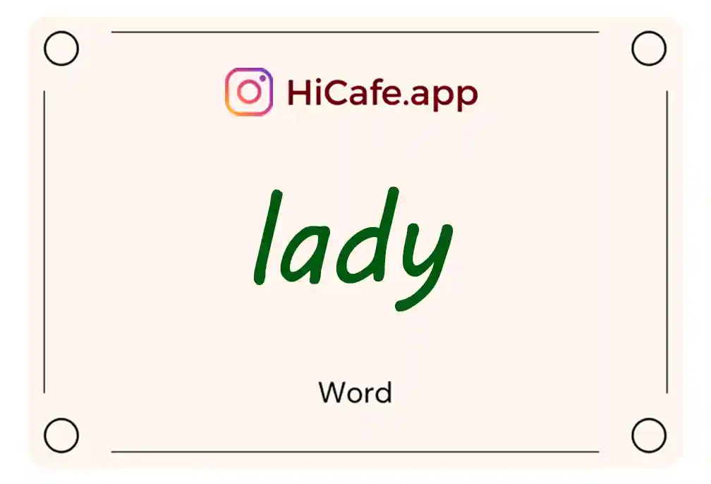 Meaning and usage of lady word