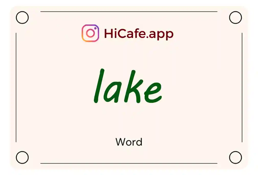 Meaning and usage of lake word