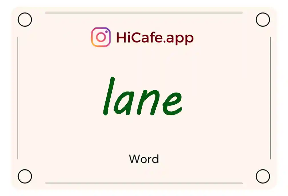 Meaning and usage of lane word