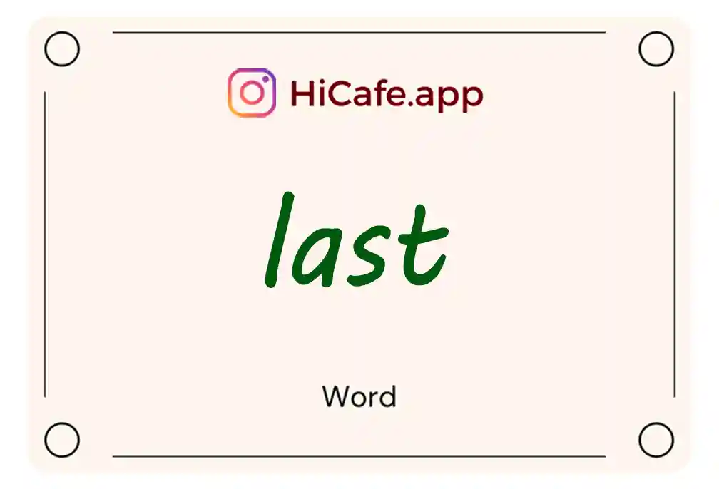 Meaning and usage of last word