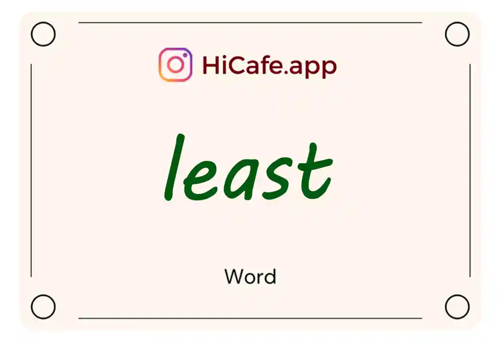 Meaning and usage of least word