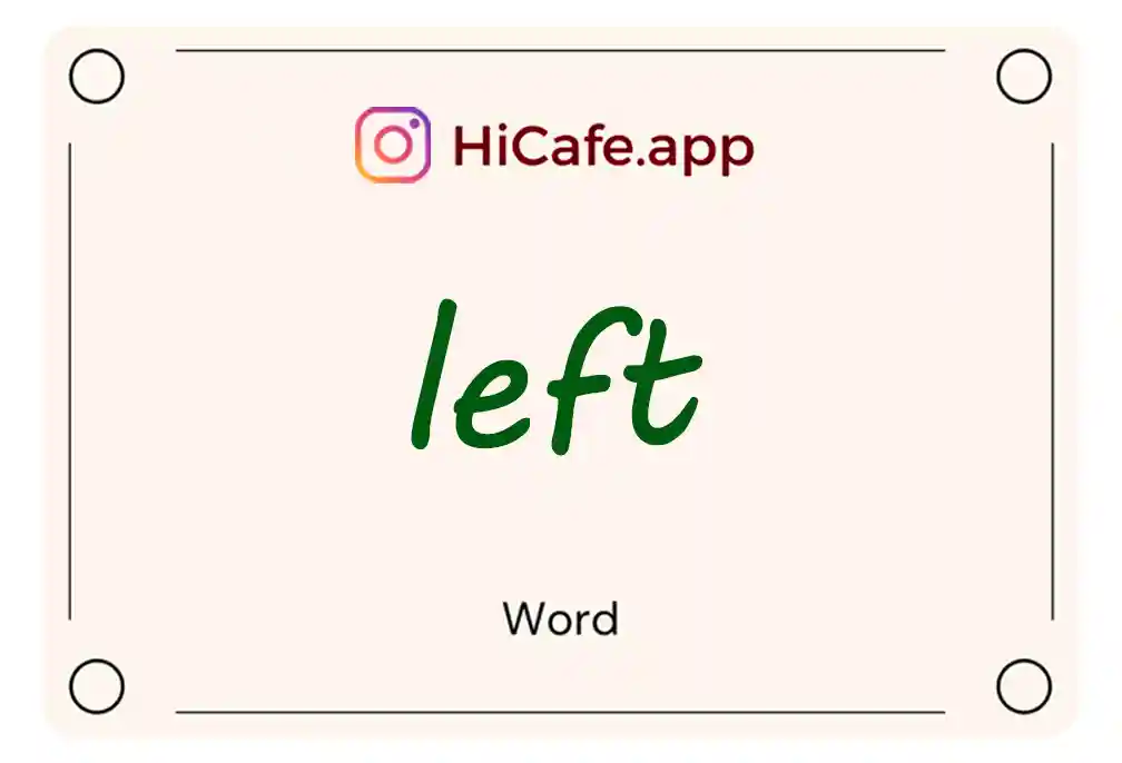 Meaning and usage of left word