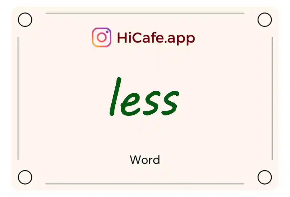 Meaning and usage of less word