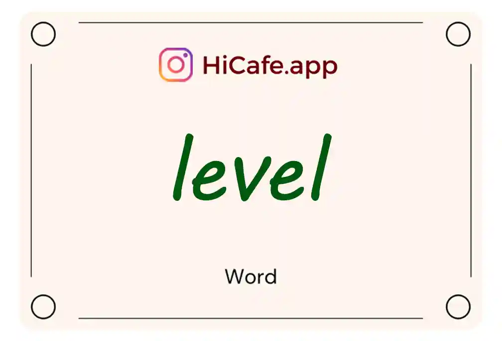 Meaning and usage of level word