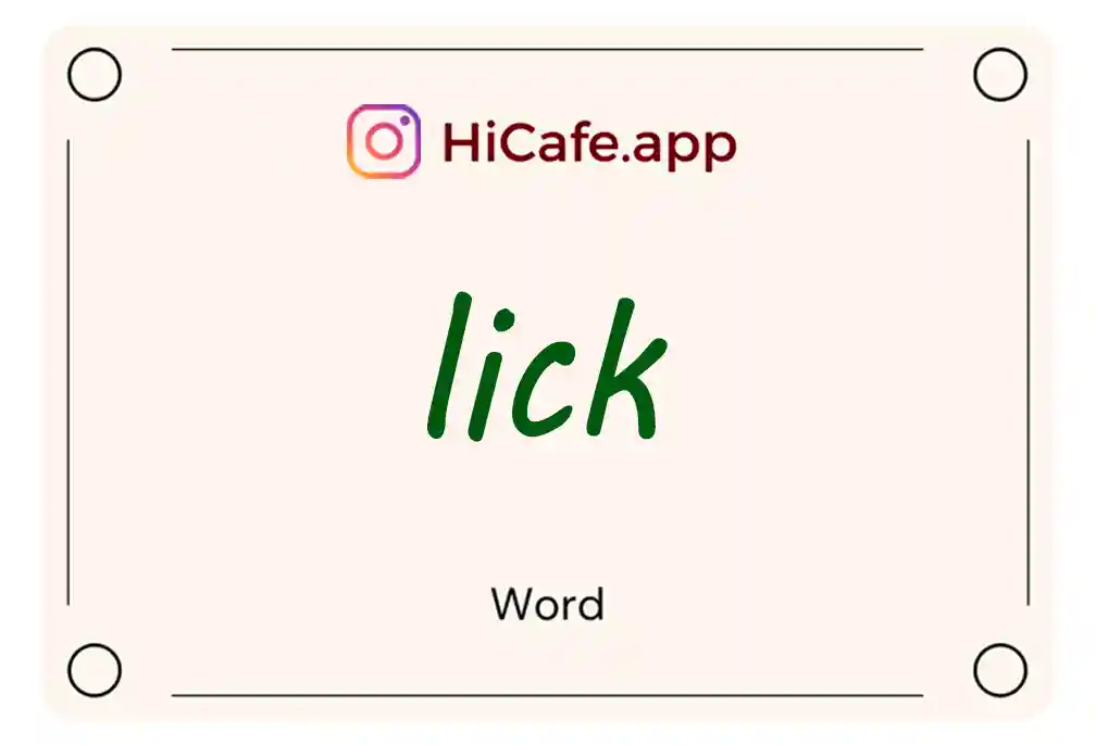 Meaning and usage of lick word