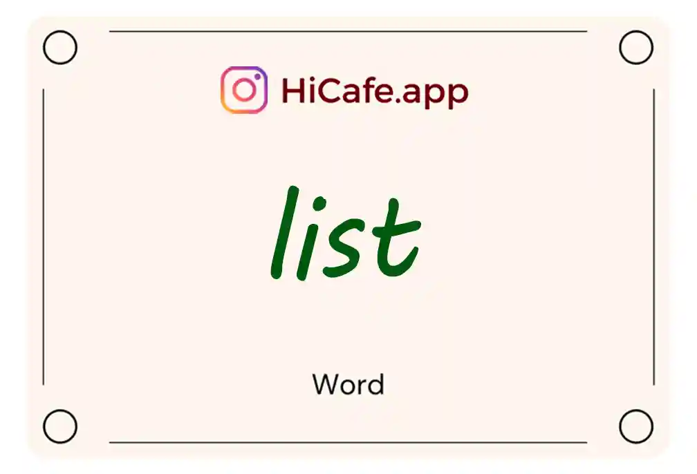 Meaning and usage of list word