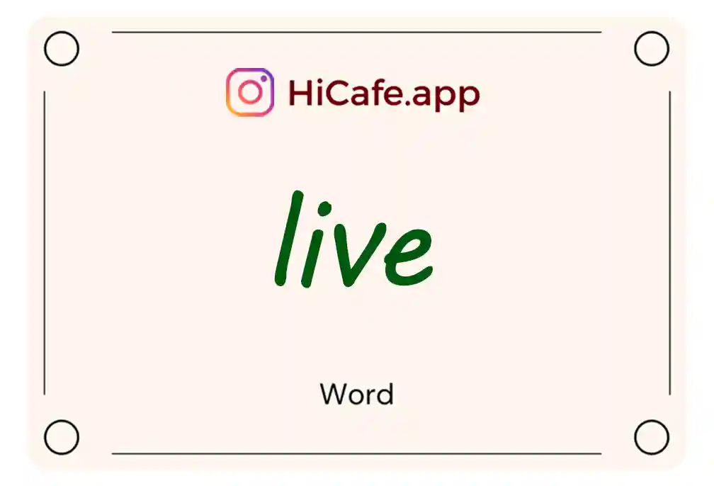 Meaning and usage of live word