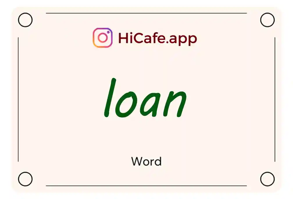 Meaning and usage of loan word