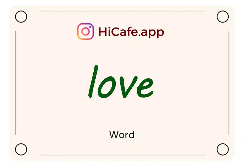 Meaning and usage of love word