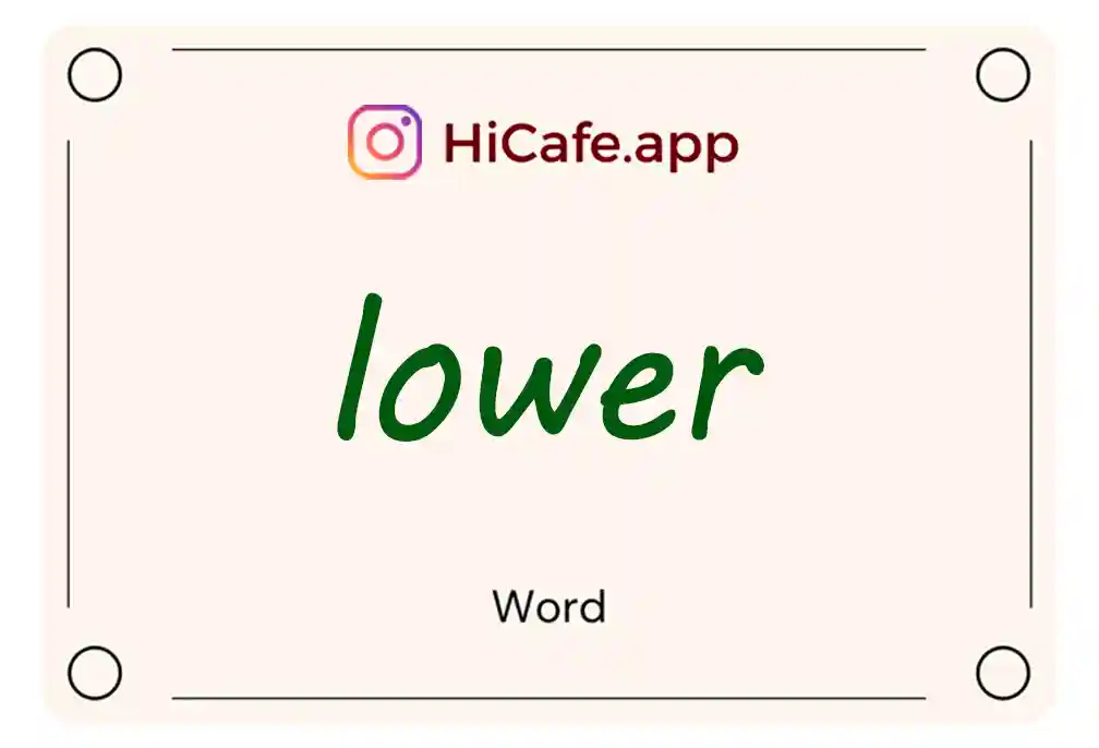 Meaning and usage of lower word