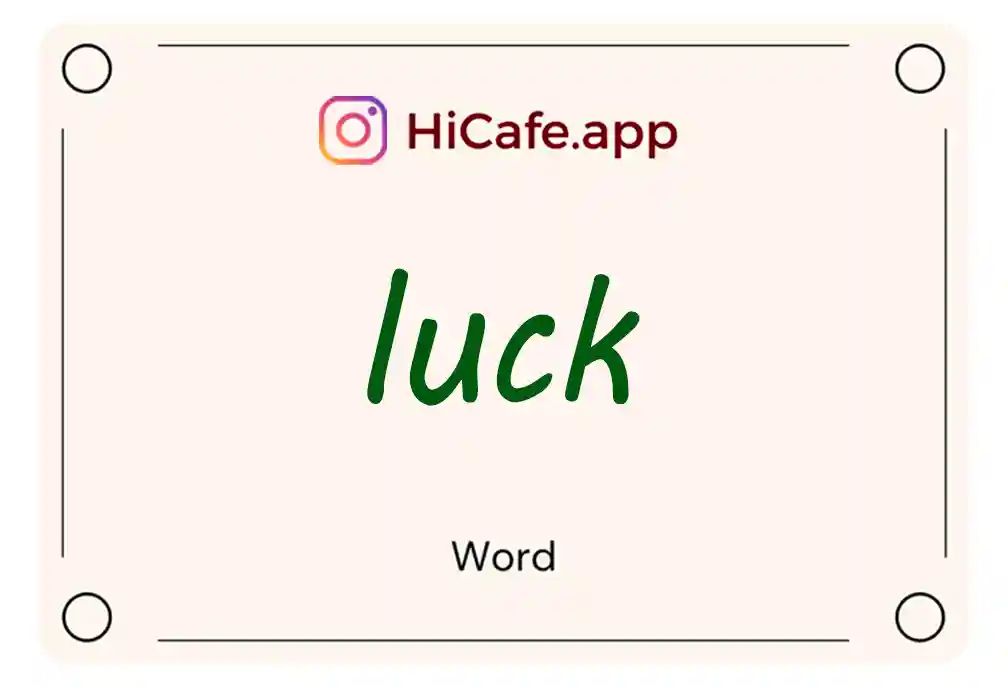 Meaning and usage of luck word