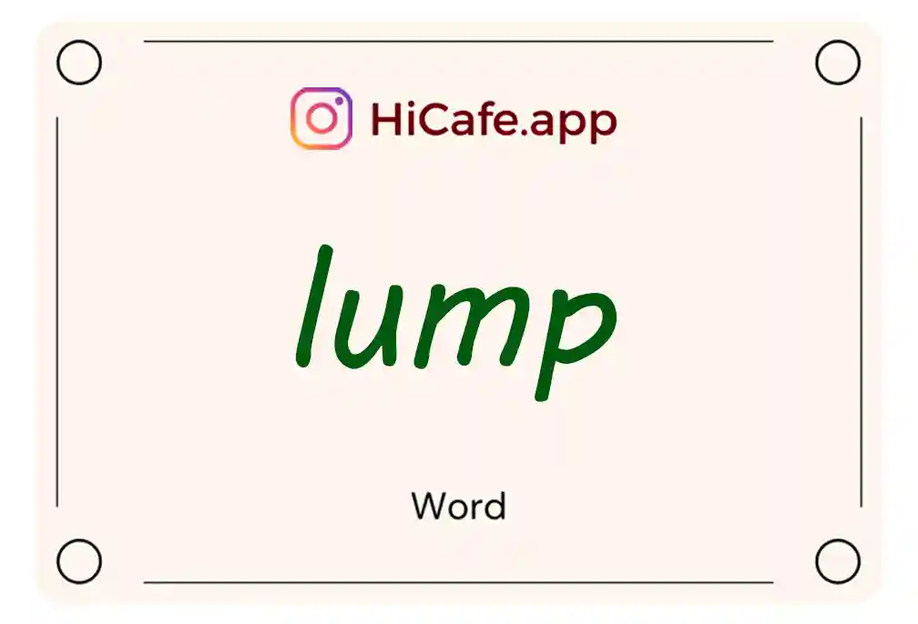 Meaning and usage of lump word