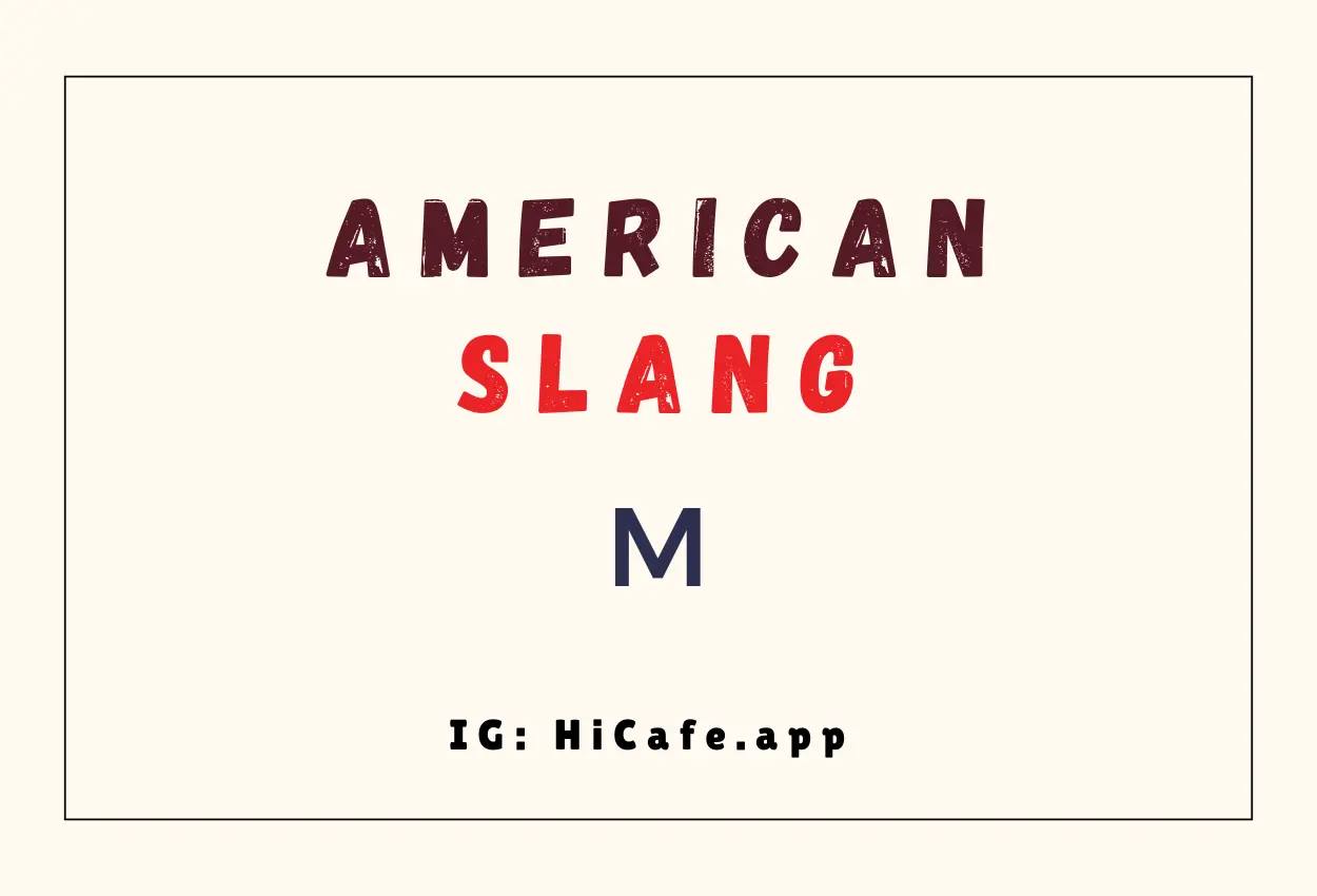 American slang words - letter M