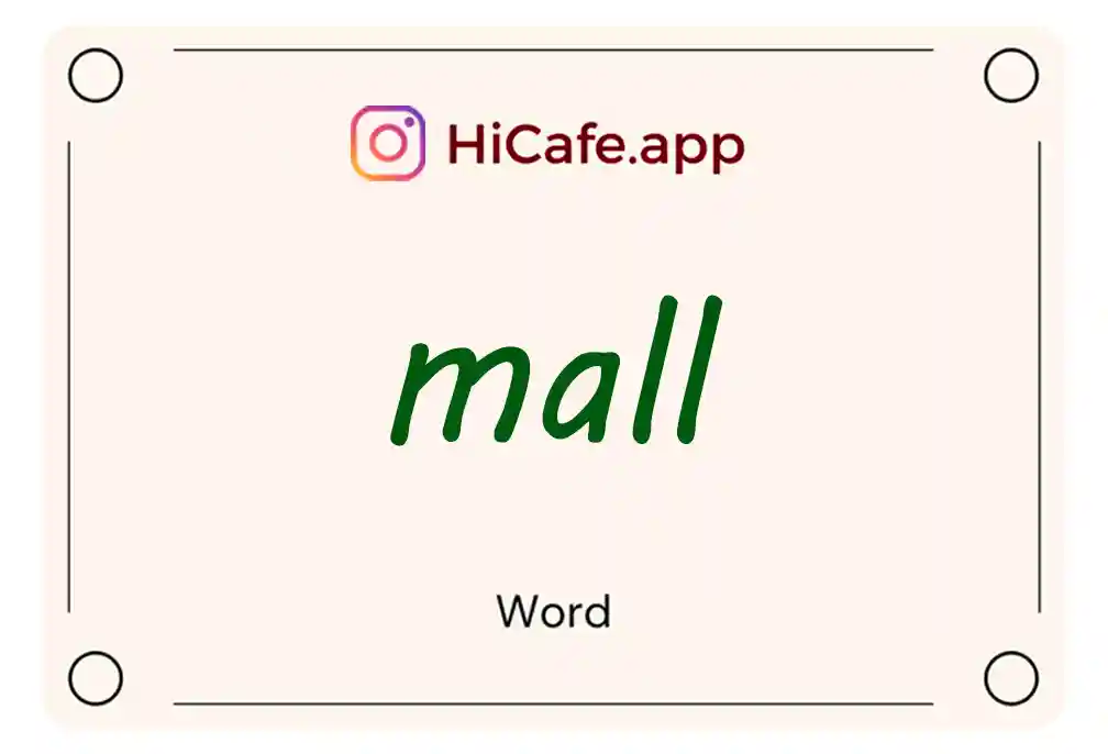 Meaning and usage of mall word