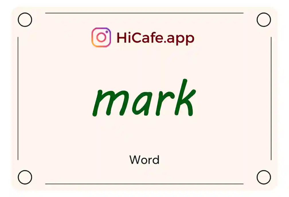 Meaning and usage of mark word