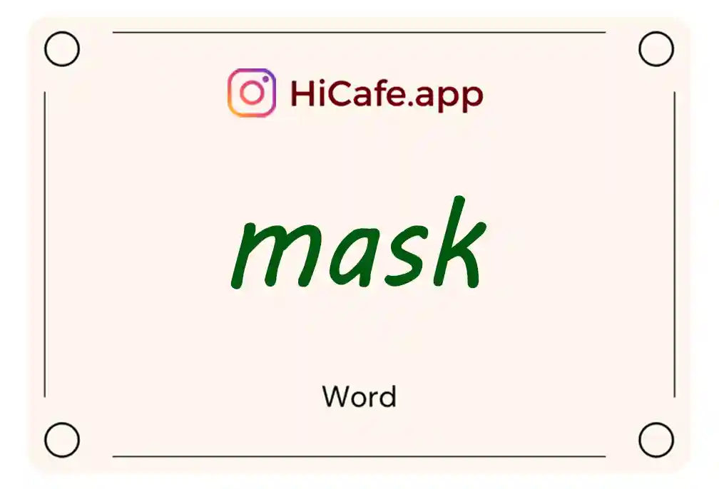 Meaning and usage of mask word