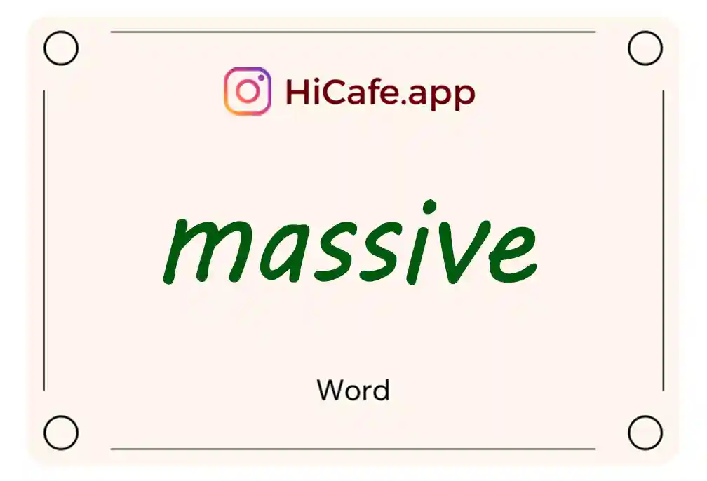 Meaning and usage of massive word
