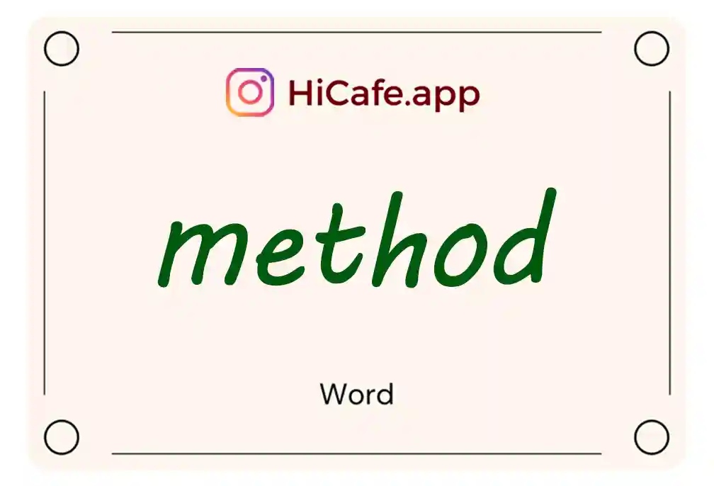 Meaning and usage of method word