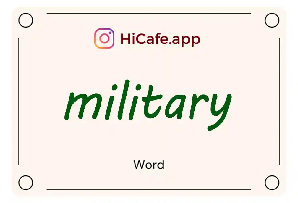 Meaning and usage of military word