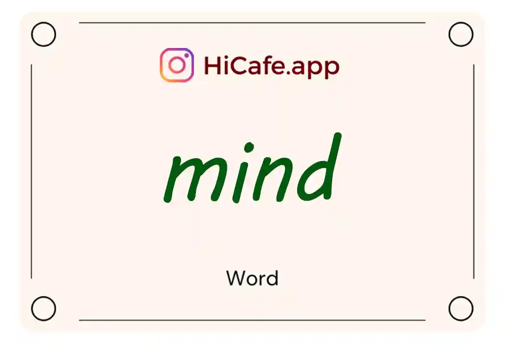 Meaning and usage of mind word