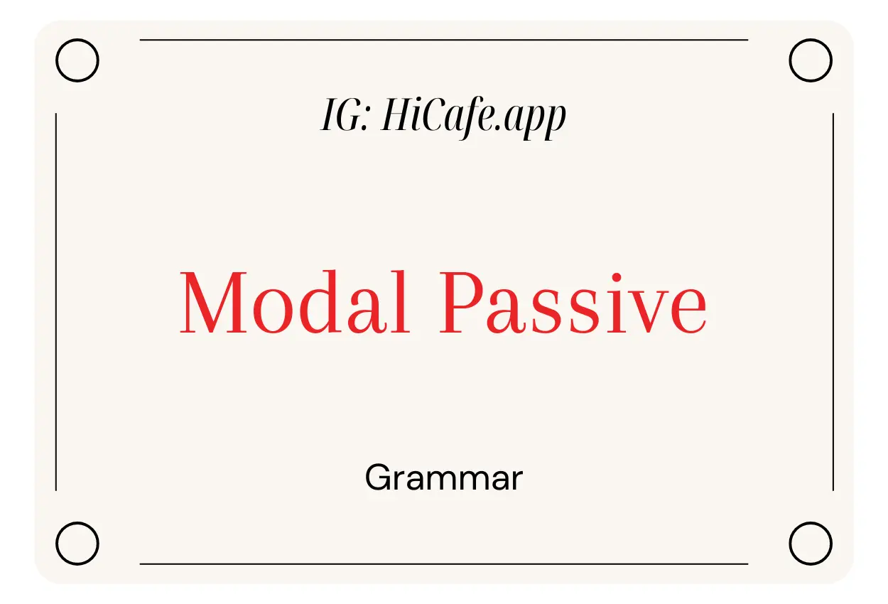 English Grammar Modal Passive