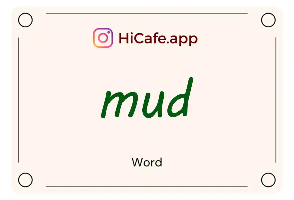 Meaning and usage of mud word